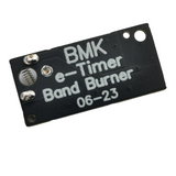 BMK Band Burner e-Timer (New version)